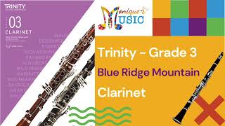 Trinity  Clarinet  Gr3  Blue Ridge Mountain 84bpm [upl. by Arrak]