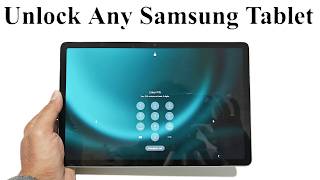 Forgot Password  How to Unlock Samsung Galaxy Tab S9 S9 FE S9 Ultra A9 A8 A7 Lite etc [upl. by Anert161]