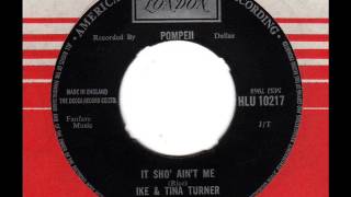 IKE amp TINA TURNER and the IKETTES It sho aint me [upl. by Edaj]