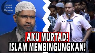 Aku Murtad karena Aku Bingung dengan Islam  Dr Zakir Naik [upl. by Atterol961]