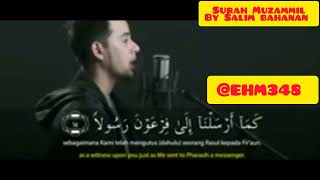 Amazing Tilawat Surah Muzammil by Salim bahanan copyrightfreequran roshani775 [upl. by Aniroz179]