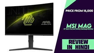 MSI MAG 275CQPF 27inch 180Hz Curved Monitor Launched  Explained All Spec Features And More [upl. by Rivy]