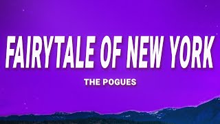 The Pogues  Fairytale Of New York Lyrics [upl. by Trella]