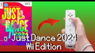 JUST DANCE 2024 NO NINTENDO WII MODVERSION [upl. by Emlynn]