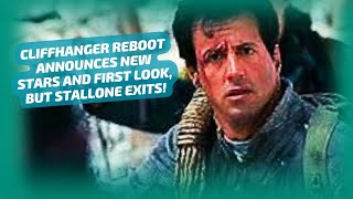 CLIFFHANGER REBOOT ANNOUNCES NEW STARS AND FIRST LOOK BUT STALLONE EXITS [upl. by Gonyea]