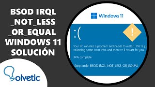 BSOD IRQLNOTLESSOREQUAL Windows 11 ✔️ SOLUCION [upl. by Odracir]