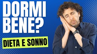 Cosa mangiare per dormire bene la notte 10 regole pratiche bonus [upl. by Lejeune446]