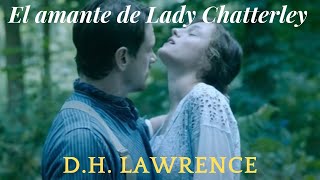 DH Lawrence El amante de Lady Chatterley [upl. by Bodkin]