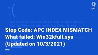 Fixed quotAPC INDEX MISMATCHquot on Windows 10 updated on 1132021 [upl. by Yhotmit]