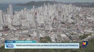 Oportunidades de trabalho em Balneário Camboriú feirão na hotelaria [upl. by Nnodnarb]