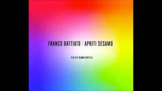 Franco Battiato  Testamento  Apriti Sesamo 2012 [upl. by Maxie396]