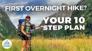 How to Prepare for Your FIRST OVERNIGHT HIKE [upl. by Callas]