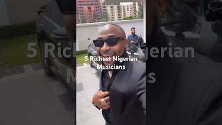 5 Richest Nigerian Musicians [upl. by Aleciram851]