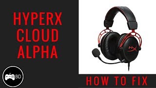 How to Fix HyperX Cloud Alpha MicrophoneSound [upl. by Eetsim]