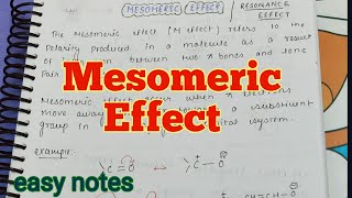 Mesomeric Effect General organic chemistry easy notes Easy handmade notes [upl. by Middlesworth]