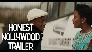 Honest Nollywood Trailers  LionHeart [upl. by Nyliahs]