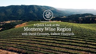 A Quick Look at the Monterey Wine Region [upl. by Nissensohn224]