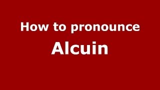 How to pronounce Alcuin French  PronounceNamescom [upl. by Linder]