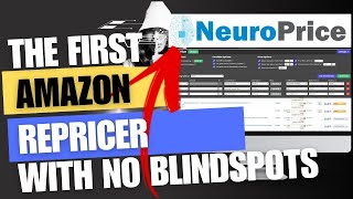 Introducing NeuroPrice The 1st Amazon repricer with no data blindspots [upl. by Birdt]