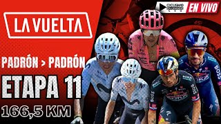 🔴EN VIVO 🚵‍♂️ VUELTA ESPAÑA 🔴​ ETAPA 11  1665 KM 🚵‍♂️ vueltaespaña [upl. by Katzir]