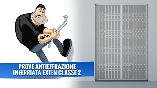 EXTEN Prove Antieffrazione Cancelletto Estensibile in Classe 2 [upl. by Chow]