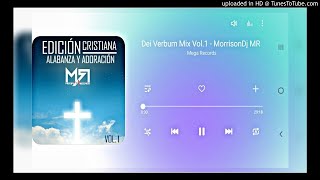 Dei Verbum Mix Vol1  MorrisonDj MR  2014 [upl. by Kirkwood]