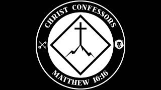 Christ Confessors Live Stream [upl. by Auoz]