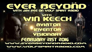 20160221 Ever Beyond  Win Keech Inventor Aviator Visionary [upl. by Sorodoeht]