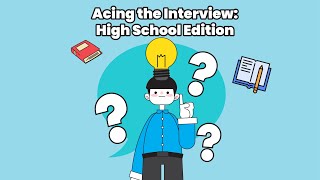 Job Interview Tips for High School Students [upl. by Beatrix]