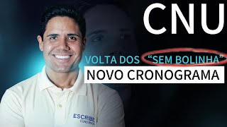 Concurso CNU volta dos quotsem bolinhaquot e novo cronograma atualizado banca Cesgrario [upl. by Krongold]