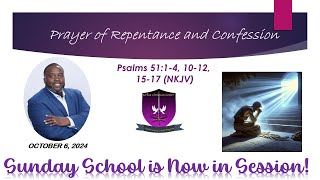 International Sunday School Lesson  October 6 2024  Prayer of Repentance and Confession [upl. by Laughry344]