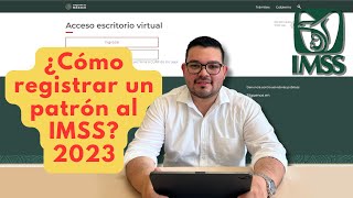 PASO A PASO Como inscribir un patrón al IMSS 2024  REGISTRO PATRONAL [upl. by Quillon825]