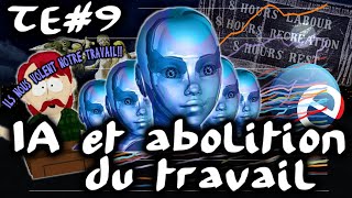 IA et abolition du travail  TraitdEsprit 9 [upl. by Juster97]