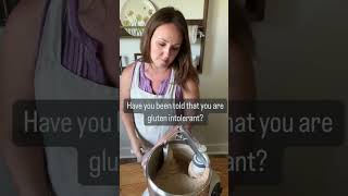 Think You Have Gluten Intolerance kitchenhacks breadmaking homesteading [upl. by Imelda]