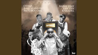 Best Of Otega Barry Jhay Balloranking Bhadboi Oml Yan Yan and Ramadel Mixtape [upl. by Micco96]