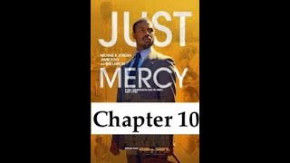 Just Mercy Chapter 10 Mitigation by Bryan Stevenson [upl. by Cline496]