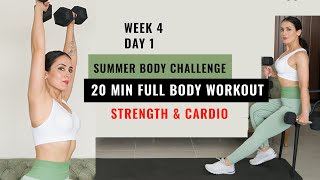 🌞 DAY 19  20 Minute Dumbbell Full Body Workout  Strength amp Cardio [upl. by Whittemore]