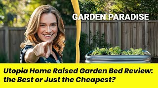 Utopia Home Raised Garden Bed Review the Best or Just the Cheapest [upl. by Brendan531]