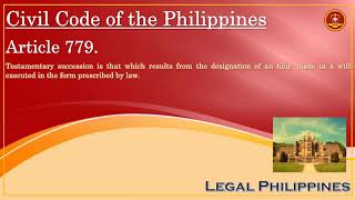 Testamentary Succession Philippines  Testamentary Succession Meaning  Civil Code Article 779 [upl. by Akkeber]