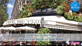 Cafe de Flore Les Deux Magots Saint Germain Bulvarı ve Saint Michel Instalive [upl. by Thant]