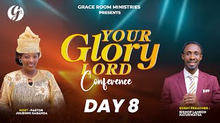 DAY8 OF quotYOUR GLORY LORD CONFERENCEquot LIVE WITH BP LAMECH NATUKWATSA AT GRACEROOM MIN KIGALI RWANDA [upl. by Tavie]