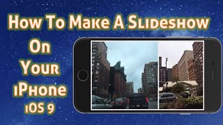 How To Make a Slideshow On iPhone With Music [upl. by Gnaw]