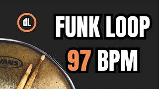 Funk Drum Groove Loop 97 BPM [upl. by Hnib952]