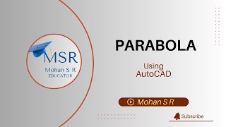 Drawing or Construction of Parabola Curve using AutoCAD Software [upl. by Primavera]