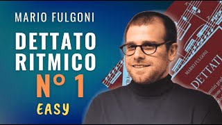 Dettato Ritmico N° 1 M Fulgoni versione Easy 2024 [upl. by Nnyltak225]