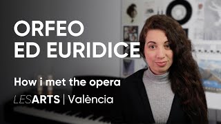 El mito de Orfeo de la ópera hasta Broadway  Orfeo ed Euridice de Gluck  How I met the opera [upl. by Epotimet]