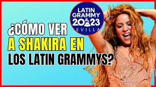 DONDE Y CUANDO VER EN DIRECTO A Shakira EN LOS PREMIOS Latin Grammys 2023 [upl. by Adnilasor]