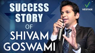 Best Hindi Motivational Speech  Success Story of Shivam Goswami  Vestige Marketing [upl. by Alcine]