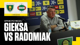 Opinie po meczu GKS Katowice  Radomiak Radom 12 20072024 [upl. by Akemot]