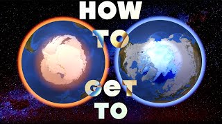 How to get to the North Pole Arctic and South Pole Antarctica [upl. by Enomas]